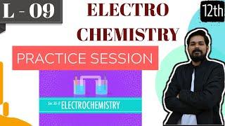 Electrochemistry।Class 12 Lecture 9। 21 most expected numericals