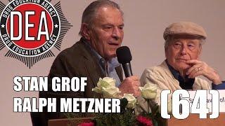 Stanislav Grof und Ralph Metzner über Psychedelik  Drug Education Agency 64