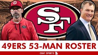 San Francisco 49ers 53-Man Roster REVEALED  Full List Of 49ers Roster Cuts