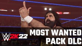 WWE 2K22 Most Wanted Pack DLC Trailer
