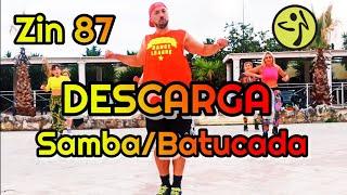 Zin 87 - Descarga - SambaBatucada - Coreografia ufficiale zumba