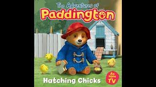 Flip Through The Adventures of Paddington book - Hatching Chicks Children Story Time