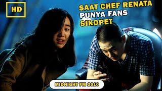 PSIKOP3T FANS CHEF RENATTA- Alur Cerita Film Midnight Fm 2010  Spoiler Film