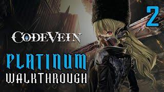 CODE VEIN - Platinum Walkthrough 216 - Full Trophy Guide & Achievement Guide