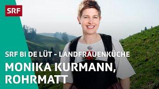 Monika Kurmann Rohrmatt  Landfrauenküche 2022 – SRF bi de Lüt  SRF