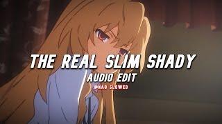 Eminem - The Real Slim Shady audio edit + slowed  TikTok Version