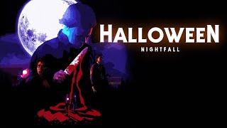 HALLOWEEN Nightfall - Fan Film 2023