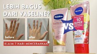 NIVEA VS VASELINE Battle Nivea Extra Bright 10 Super Vitamins Body Serum VS Vaseline GlutaHya Serum