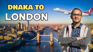 ইংল্যান্ড ঘুরতে যাই  Ep-1  Dhaka to London  UK Bangla Travel Vlog