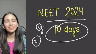 NEET 2024 Last 10 Days Motivational Video.