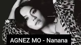 AGNEZ MO - Nanana 2012 Version