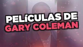 Las mejores películas de Gary Coleman