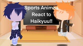 Sports Animes React to Haikyuu  24
