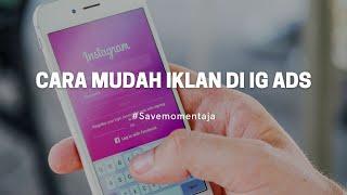 Cara mudah iklan di instagram ads untuk pemula