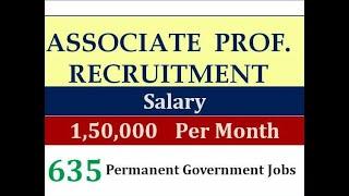 Professor Associate Professor Recruitment - Rs.150000 Salary - 435 Posts Job Vacancy