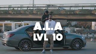 A.L.A - LVL 10 Official Video