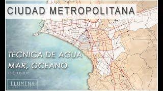 Photoshop Arquitectonico - Tecnica de Agua Mar Oceano Ciudad Metropolitana