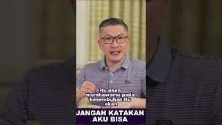 JANGAN KATAKAN AKU BISA #shorts #saatteduh #philipmantofa #renungan #gms #gbi #motivasi #shortsviral