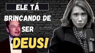 Elon Musk está mudando muito colocar chip na cabeça Dra  ANA BEATRIZ BARBOSA Podpah.