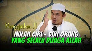 CERAMAH BUYA ARRAZY HASYIM  INILAH CIRI ORANG YANG SELALU DIJAGA ALLAH