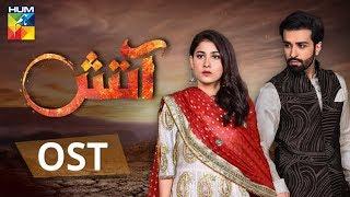 Aatish  OST  HUM TV  Drama