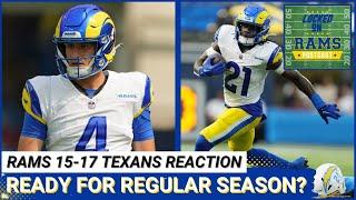 LOCKED ON RAMS POSTCAST Los Angeles Rams finish preseason with a 17-15 loss to the Houston Texans