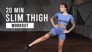 20 MIN SLIM THIGH WORKOUT  Lose Thigh Fat  No Jumping No Equipment