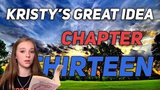 Kristys Great Idea - Chapter 13 The Baby-Sitters Club  Sophie Grace