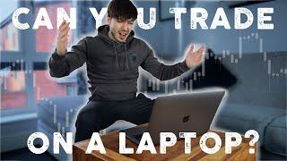 Forex Trading on a Laptop?
