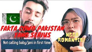 LDR INDONESIA-PAKISTAN FAKTA CIRI-CIRI COWO PAKISTAN YANG SERIUS Ngga Romantis #pakistanrelationship