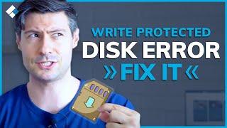 How to Fix The Disk is Write Protected Error?  Remove Write Protection