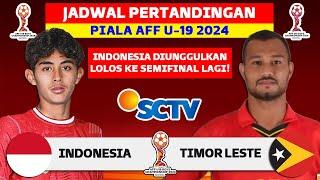 Jadwal Piala AFF U 19 2024 - Indonesia vs Timor Leste U19 - Jadwal Timnas Indonesia Live SCTV