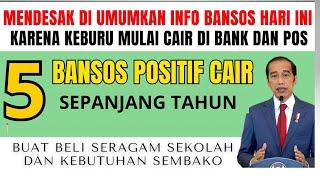 INFO BANSOS MENDESAK UMUMKAN HARI INI KARENA 5 MACAM BANSOS HARUS DI SALURKAN MULAI BESOK