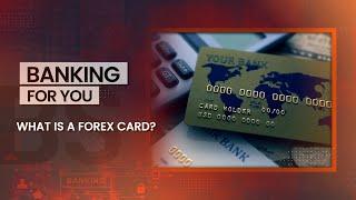 What is a forex card?