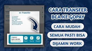 CARA TRANSFER BCA KE GOPAY TERBARU