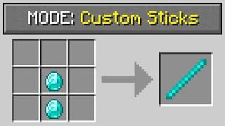 Minecraft But There Are Custom Sticks...
