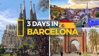 Experience the Best of Barcelona in Just 3 Days Top 10 Things to See Do and Eat