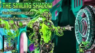 The Smiling Shadow - Ancient Wisdom  Hitech  E-Trance  Psytrance  Hi-Tech Darkpsy 