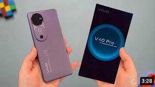 Vivo V40 Pro Unboxing I Vivo V40 Pro Launch Date & Price In India Vivo V40 Pro Review ???