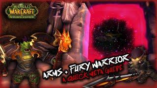 WoW TBC Arms + Fury Warrior A Quick Meta Guide