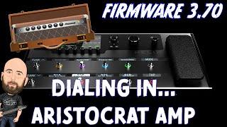 Line 6 HelixHX Stomp Firmware 3.70  Dialing In... ARISTOCRAT Amp Model