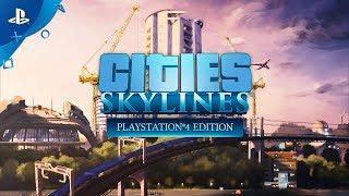 Cities Skylines - Playstation®4 Edition - Announcement Trailer  PS4