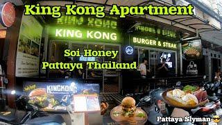 King Kong Apartment & King Kong Burger & Steak Pattaya Soi Honey Pattaya Thailand