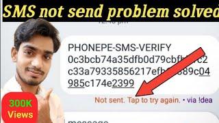 verification  SMS not send  problem solved  on phone per  application