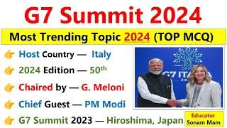 G7 SUMMIT 2024  G7 Summit 2024 MCQ  PM Modi  Meloni  Summits 2024 current affairs