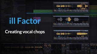 Ableton Tutorial  How To Make Vocal Chops in Ableton w ill Factor