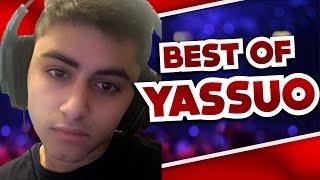 Best Of Yassuo - The Yasuo One Trick - League Of Legends