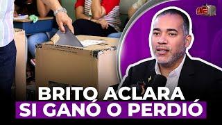 MARTÍNEZ BRITO ROMPE EL SILENCIO TRAS ELECCIONES Y ACLARA SI GANÓ O PERDIÓ