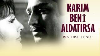 Karım Beni Aldatırsa Türk Filmi  Restorasyonlu  ÖZTÜRK SERENGİL  SEVDA FERDAĞ  Restorasyonlu