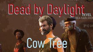 Dead by Daylight  Cows Grow on Trees? Part 12